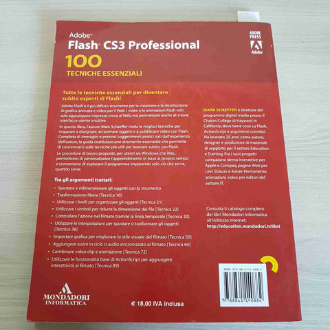 ADOBE FLASH CS3 PROFESSIONAL 100 TECNICHE ESSENZIALI - MONDADORI - 2008