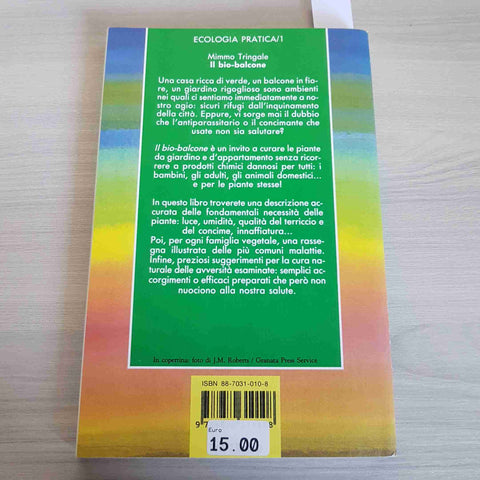 IL BIO BALCONE piante da terrazzo e appartamento - TRINGALE 1991 RED EDIZIONI