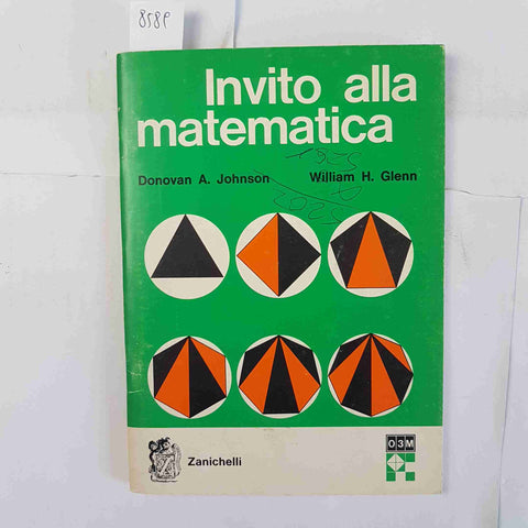 INVITO ALLA MATEMATICA Johnson Glenn ZANICHELLI 1976