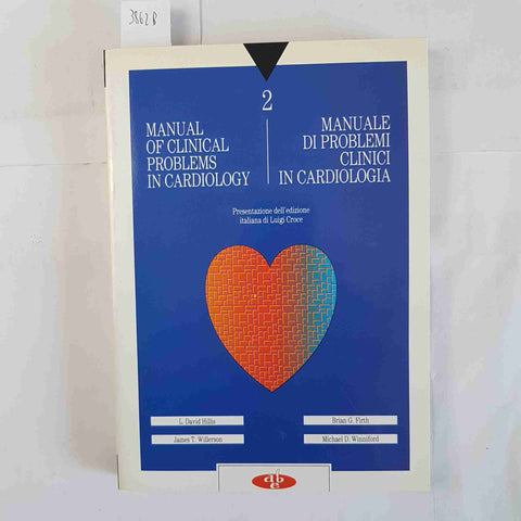 MANUALE DI PROBLEMI CLINICI IN CARDIOLOGIA 2 ABE manual of clinical problems...