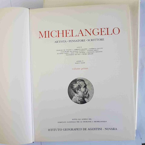 MICHELANGELO ARTISTA PENSATORE SCRITTORE 2 VOLL. senza cofanett DE AGOSTINI 1965