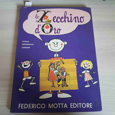 LO ZECCHINO D'ORO - ROSSI - FEDERICO MOTTA EDITORE - 1968