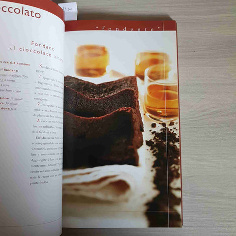 IL CIOCCOLATO PER TUTTE LE OCCASIONI - FOOD EDITORE - 2004