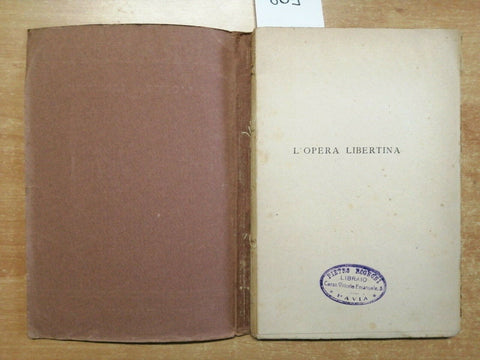 L'OPERA LIBERTINA - CONTE DI MIRABEAU - EROTIKA BIBLION 1920 CORBACCIO (80