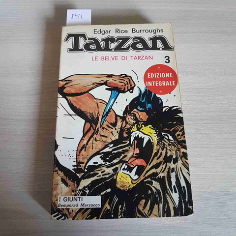 TARZAN LE BELVE DI TARZAN 3 - BURROUGHS - GIUNTI - 1971