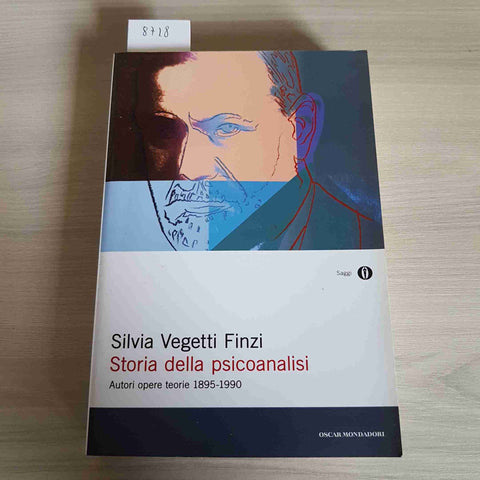 STORIA DELLA PSICOANALISI - SILVIA VEGETTI FINZI - MONDADORI - 2012 oscar