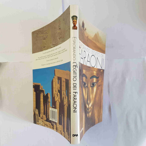 ESPLORANDO L'EGITTO DEI FARAONI Christine Hobson 1998 DE AGOSTINI guida complet