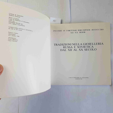 TRADIZIONI NELLA GIOIELLERIA RUSSA E SOVIETICA DAL XII AL XX SECOLO 1988 mostra