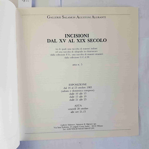 INCISIONI DAL XV AL XIX SECOLO Gallerie Salamon Agustoni Algranti CON LISTINO