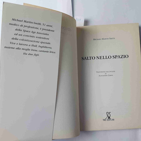 SALTO NELLO SPAZIO l'esodo dalla terra è cominciato MICHAEL MARTIN-SMITH 1999