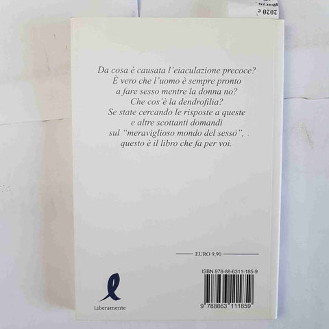 IL LIBRO DELLE RISPOSTE SUL SESSO PER LUI per non avere più dubbi! LIBERAMENTE