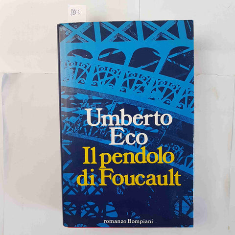 UMBERTO ECO - IL PENDOLO DI FOUCAULT 1°EDIZIONE BOMPIANI ottobre 1988 RILEGATO