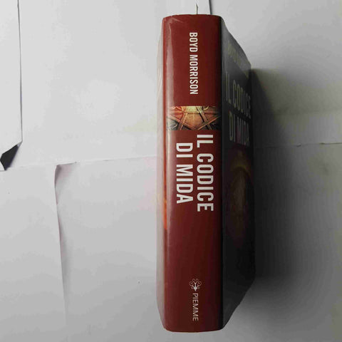 IL CODICE DI MIDA thriller BOYD MORRISON 2012 PIEMME