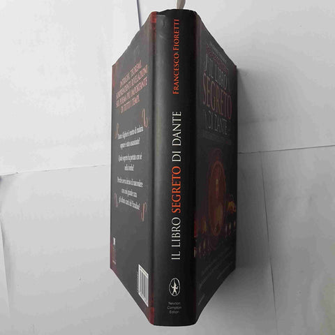 IL LIBRO SEGRETO DI DANTE thriller FRANCESCO FIORETTI 2011 NEWTON COMPTON