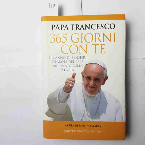 PAPA FRANCESCO 365 GIORNI CON TE 2014 NEWTON COMPTON bergoglio