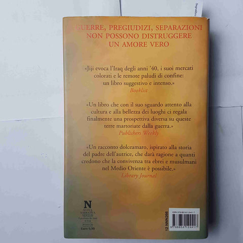 IL PROFUMO DEI FIORI IN IRAQ romanzo JESSICA JIJI 2011 NEWTON COMPTON