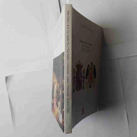 ESPANA HOY Y AYER Felisa Garcia y de la Cruz UNIVERSITY BOOKS ED pueblos lenguas