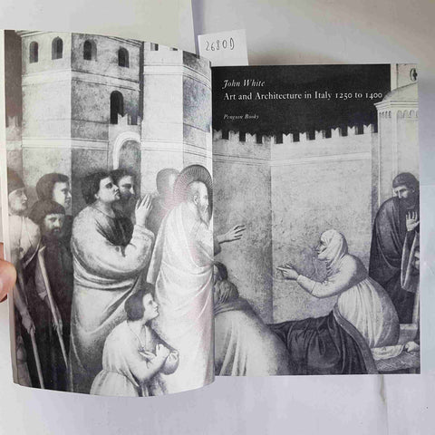 ART AND ARCHITECTURE IN ITALY 1250 - 1400 JOHN WHITE the Pelican history of art