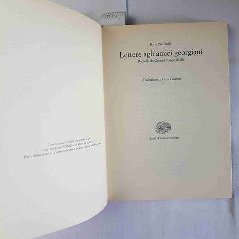 BORIS PASTERNAK Lettere agli amici Georgiani 1967 EINAUDI