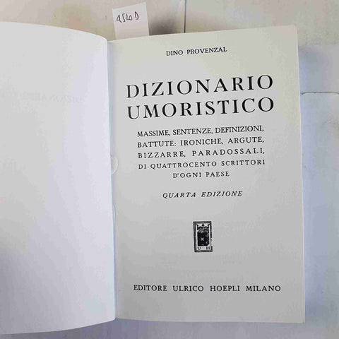 DIZIONARIO UMORISTICO Dino Provenzal 2009 HOEPLI massime, sentenze, battute