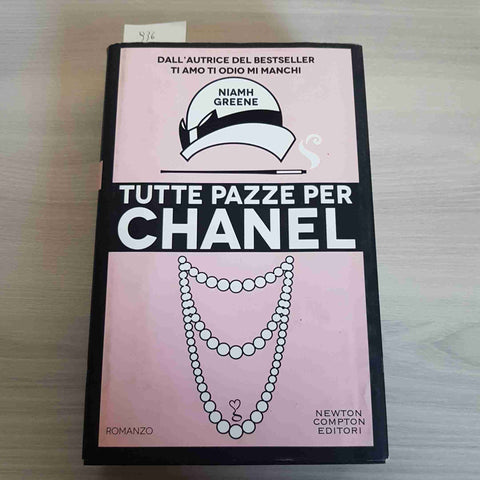 TUTTE PAZZE PER CHANEL - NIAMH GREENE - NEWTON COMPTON  -2014