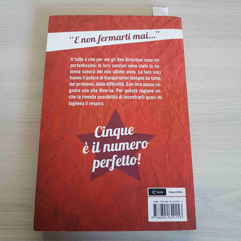 DIREZIONE ONE DIRECTION Valentina Camerini - romanzo MONDADORI  2013