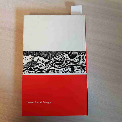 GRANDES JORASSES SPERONE WALKER - Alessandro Gogna AUTOGRAFATO!!! 1969 TAMARI