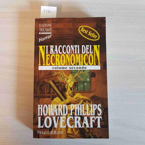 I RACCONTI DEL NECRONOMICON volume secondo H. PHILLIPS LOVECRAFT 1995 FANUCCI