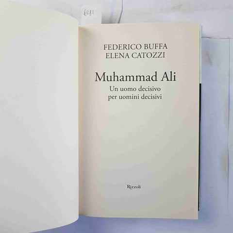 FEDERICO BUFFA autografato!!! MUHAMMAD ALI un uomo decisivo per uomini decisivi