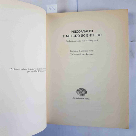 PSICOANALISI E METODO SCIENTIFICO tredici interventi - Sidney Hook 1967 EINAUDI