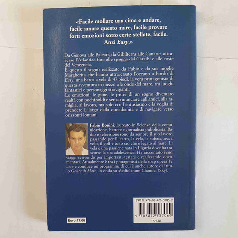 EASY UN SOGNO CHE DIVENTA REALTA' Fabio Bonini 2007 MURSIA vela regata crociera