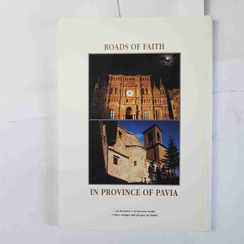 VIE DI FEDE IN PROVINCIA DI PAVIA roads of faith in province of Pavia - PAVESE