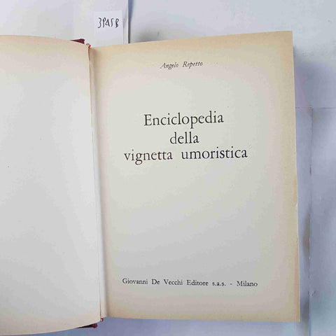ENCICLOPEDIA DELLA VIGNETTA UMORISTICA Angelo Repetto DE VECCHI 1965 umorismo