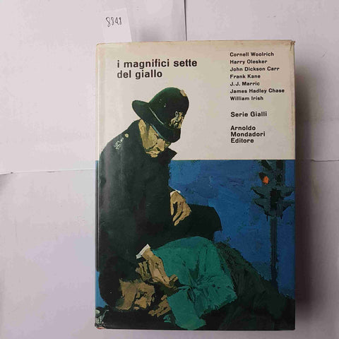 I MAGNIFICI SETTE DEL GIALLO MONDADORI 1965 carr marric kane irish olesker chase