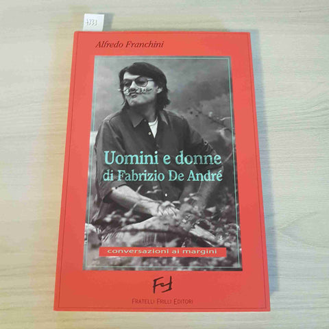 UOMINI E DONNE DI FABRIZIO DE ANDRE' - ALFREDO FRANCHINI 2000 FRATELLI FRILLI