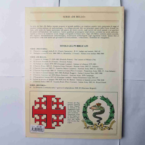 ITALIANI AL SERVIZIO DI SPAGNA 1700/1820 italians in spanish service MILITARIA