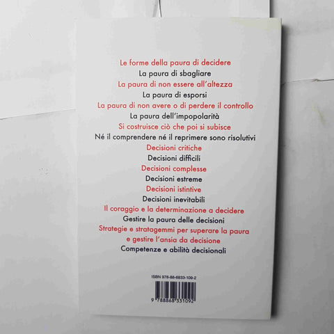 GIORGIO NARDONE LA PAURA DELLE DECISIONI 2019 ponte alle grazie IL CORAGGIO