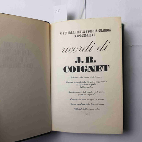 RICORDI DI J.R. COIGNET vent'anni di imprecazioni e di gloria con l'imperatore