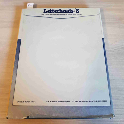 LETTERHEADS/3 international annual of letterheads design 1981 DAVID E. CARTER