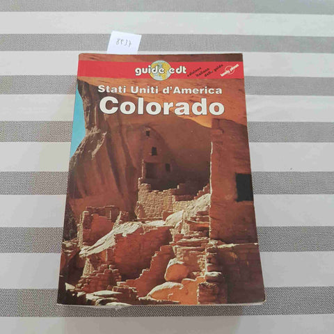 COLORADO STATI UNITI D'AMERICA - LONELY PLANET - 1996