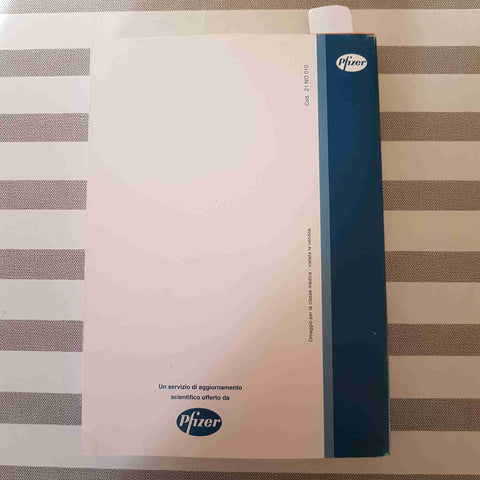LA CARDIOLOGIA BASATA SULLE EVIDENZE - SHARIS, CANNON - PFIZER - 2005