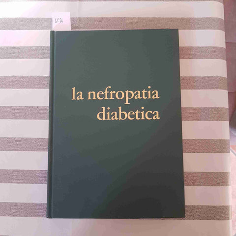 LA NEFROPATIA DIABETICA - 1975