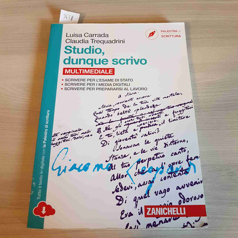 STUDIO, DUNQUE SCRIVO - CARRADA, TREQUADRINI - ZANICHELLI - 2017