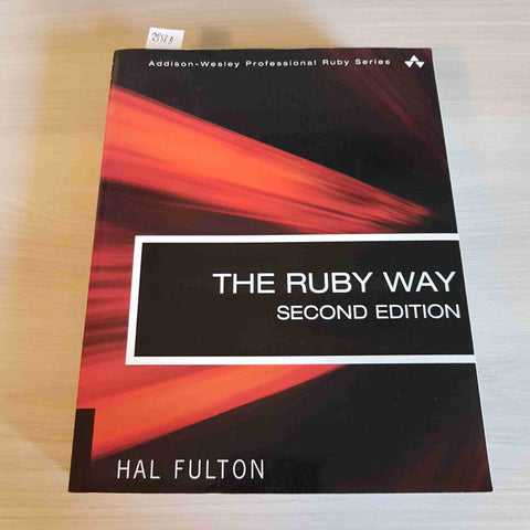 THE RUBY WAY SECOND EDITION - HAL FULTON - ADDISON WESLEY - 2006