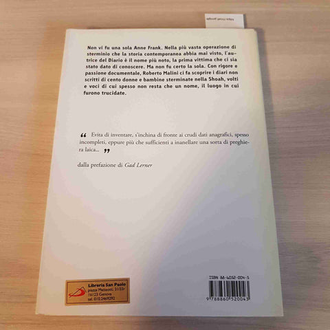 LE 100 ANNE FRANK i diari mai scritti ROBERTO MALINI 2006 CAIRO EDITORE ANNA