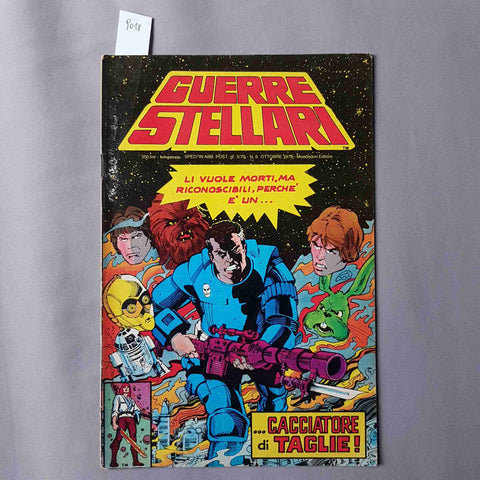 GUERRE STELLARI 8 ...Cacciatore di taglie! MONDADORI 1978 STAR WARS