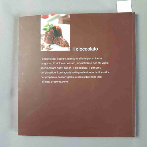 IL CIOCCOLATO Monografie del gusto 2006 FOOD EDITORE