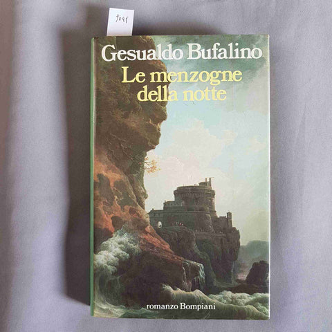 GESUALDO BUFALINO Le menzogne della notte 1988 BOMPIANI romanzo