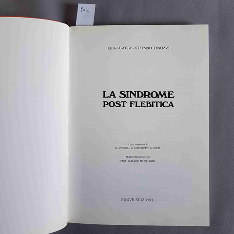 LA SINDROME POST FLEBITICA Gatta Tinozzi 1989 NUOVE EDIZIONI