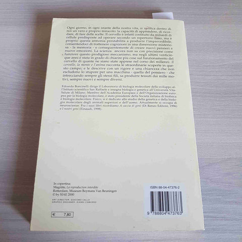 IL CERVELLO, LA MENTE E L'ANIMA - BONCINELLI EDOARDO - MONDADORI - 2000